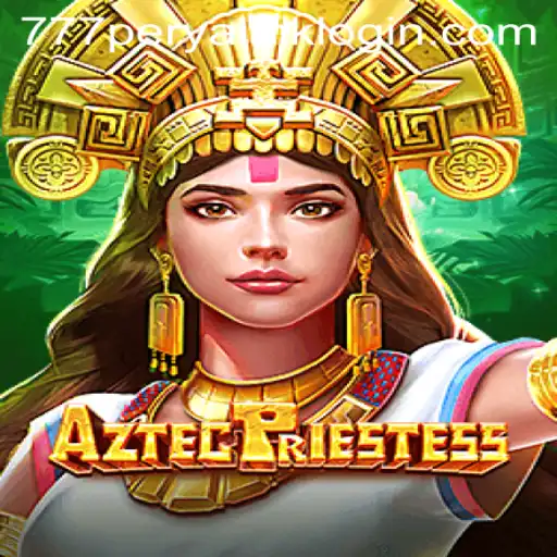Exploring the Mystical World of AztecPriestess and the 777 Perya Link Login