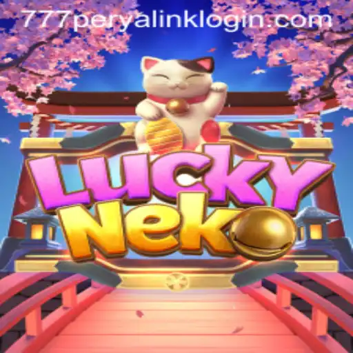 Discover the Thrills of LuckyNeko and the Excitement of 777 Perya Link Login