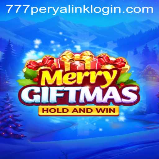 MerryGiftmas and 777 Perya Link Login: A Festive Gaming Experience