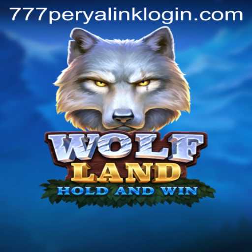 Exploring the Wilderness of WolfLand and the 777 Perya Link Login